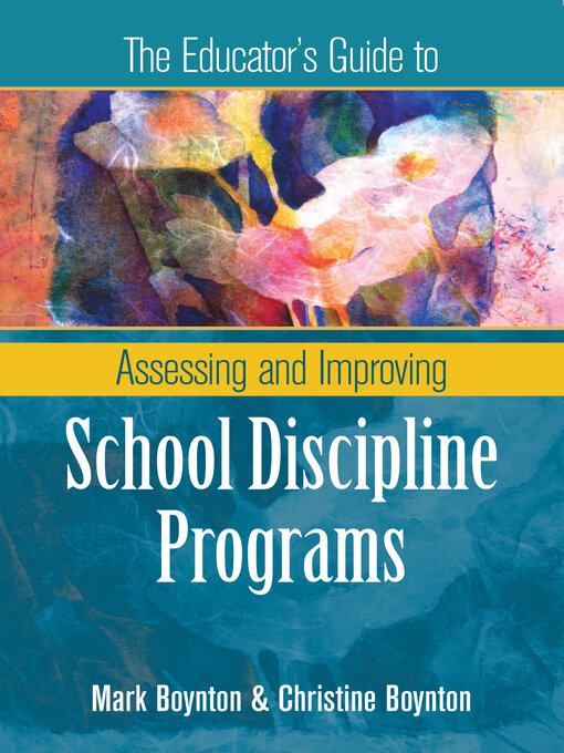 Cover image for The Educator's Guide to Assessing and Improving School Discipline Programs